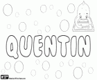 Quentin, imię pochodzenia łacińskiego, pochodzi od słowa Quintinus, czyli piąty
